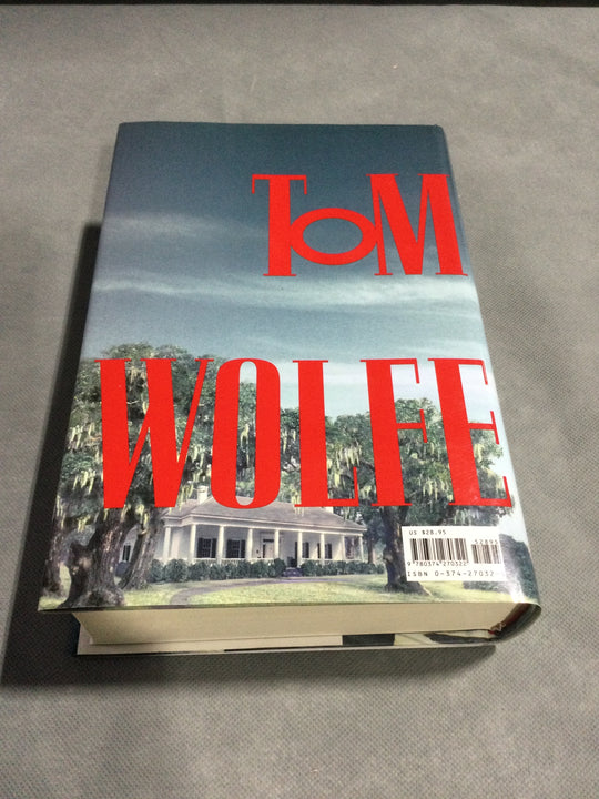 A Man In Full A Novel by Tom Wolfe