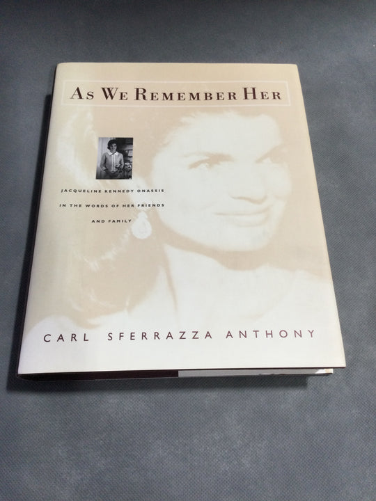 As We Remember Her by Carl Sferrazza Anthony